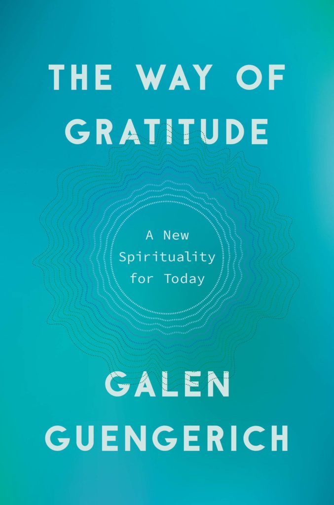 Cover-The Way of Gratitude by Galen Guengerich